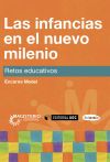 Las infancias en el nuevo milenio