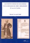 Las instituciones de seguridad en el reinado de José I Bonaparte