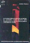 Las izquierdas españolas desde la guerra civil hasta 1982: organizaciones socialistas, culturas políticas y movimientos sociales