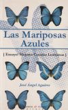 Las mariposas azules