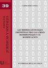 Las medidas judiciales definitivas tras las crisis matrimoniales y su modificación