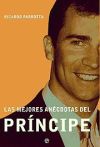 Las mejores an&eacute;cdotas del Pr&iacute;ncipe