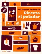 Portada de Las mejores recetas de Directo al paladar (Ebook)