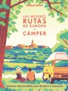 Las mejores rutas de Europa en cámper