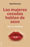 Las mujeres casadas hablan de sexo