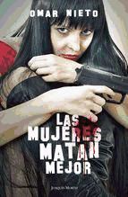 Portada de Las mujeres matan mejor (Ebook)