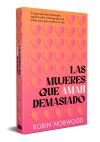 Las mujeres que aman demasiado (edici&oacute;n conmemorativa)