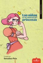 Portada de Las niñas ya no quieren ser princesas (Ebook)