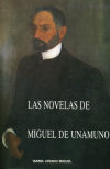 Las novelas de Miguel de Unamuno