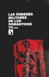 Las órdenes militares de los románticos