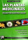 Las plantas medicinales velan por nuestra salud