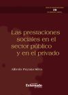 Las prestaciones sociales en el sector p&uacute;blico y en el privado.