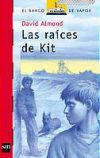 Las raíces de kit