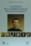 Las raices de la espiritualidad de San Juan Bosco