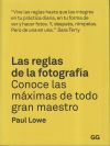 Las reglas de la fotografía Conoce las máximas de todo gran maestro