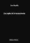 Las reglas de la inconsciencia