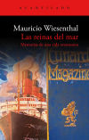 Las Reinas Del Mar: Memorias De Una Vida Aventurera De Mauricio Wiesenthal