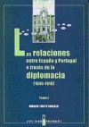 Las relaciones entre España y Portugal a través de la diplomacia (1846-1910). La incidencia de la política exterior en la construcción de la identidad nacional
