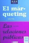 Las relaciones públicas y El márqueting