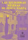 Las religiosas m&iacute;nimas de Jes&uacute;s Mar&iacute;a en la C&oacute;rdoba del antiguo r&eacute;gimen