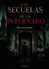 Las secuelas de un internado