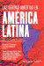 Las sendas abiertas en América Latina