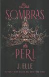 Las Sombras De Perl De J. Elle