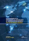 Las tecnolog&iacute;as de la informaci&oacute;n y la comunicaci&oacute;n en contextos de Iberoam&eacute;rica: una mirada desde la pr&aacute;ctica