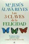 Las tres claves de la felicidad