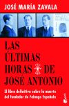 Las últimas horas de José Antonio