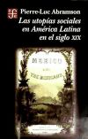 Las utopías sociales en América Latina en el siglo XIX