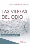 Las vilezas del odio