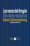 Las voces del dragón Las voces del dragón