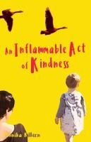 Portada de An Inflammable Act of Kindness