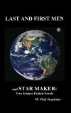 Last and First Men and Star Maker
