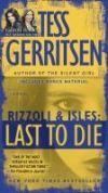 Last to Die (with bonus short story John Doe)