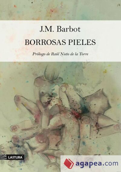 Borrosas pieles Borrosas pieles
