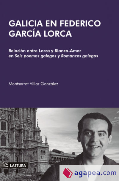 Galicia en Federico Garcia Lorca