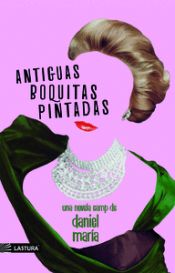 Portada de Antiguas Boquitas Pintadas