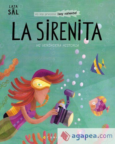 La Sirenita Mi verdadera historia
