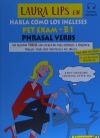 Laura Lips en Habla como los ingleses PET EXAM phrasal verbs B1