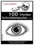 Portada de 100 Thriller Schreibimpulse Vol.1 (Ebook)