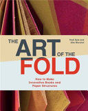 Portada de The Art of the Fold: How to Make Innovative Books and Paper Structures