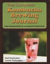Portada de The Complete Kombucha Brewing Journal