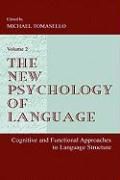 Portada de New Psychology of Language Cognitive and Functional Approaches to Language