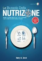 Portada de La bussola della nutrizione [edizione scientifica]