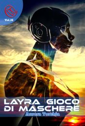 Layra, gioco di Maschere (Ebook)