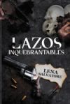 Lazos inquebrantables: un dark romance de mafia rusa cargado de plot twists