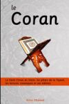 Le Coran: Le Saint Coran en Islam: les piliers de la Tajwid, les lectures coraniques et ses m&eacute;rites