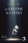 Le Fant&Atilde;&acute;me de l&acirc;Op&Atilde;&copy;ra